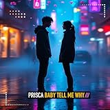 boutique telus chicoutimi qc  Baby Tell Me Why