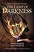 The Lamp of Darkness: The Age of Prophecy Book 1
