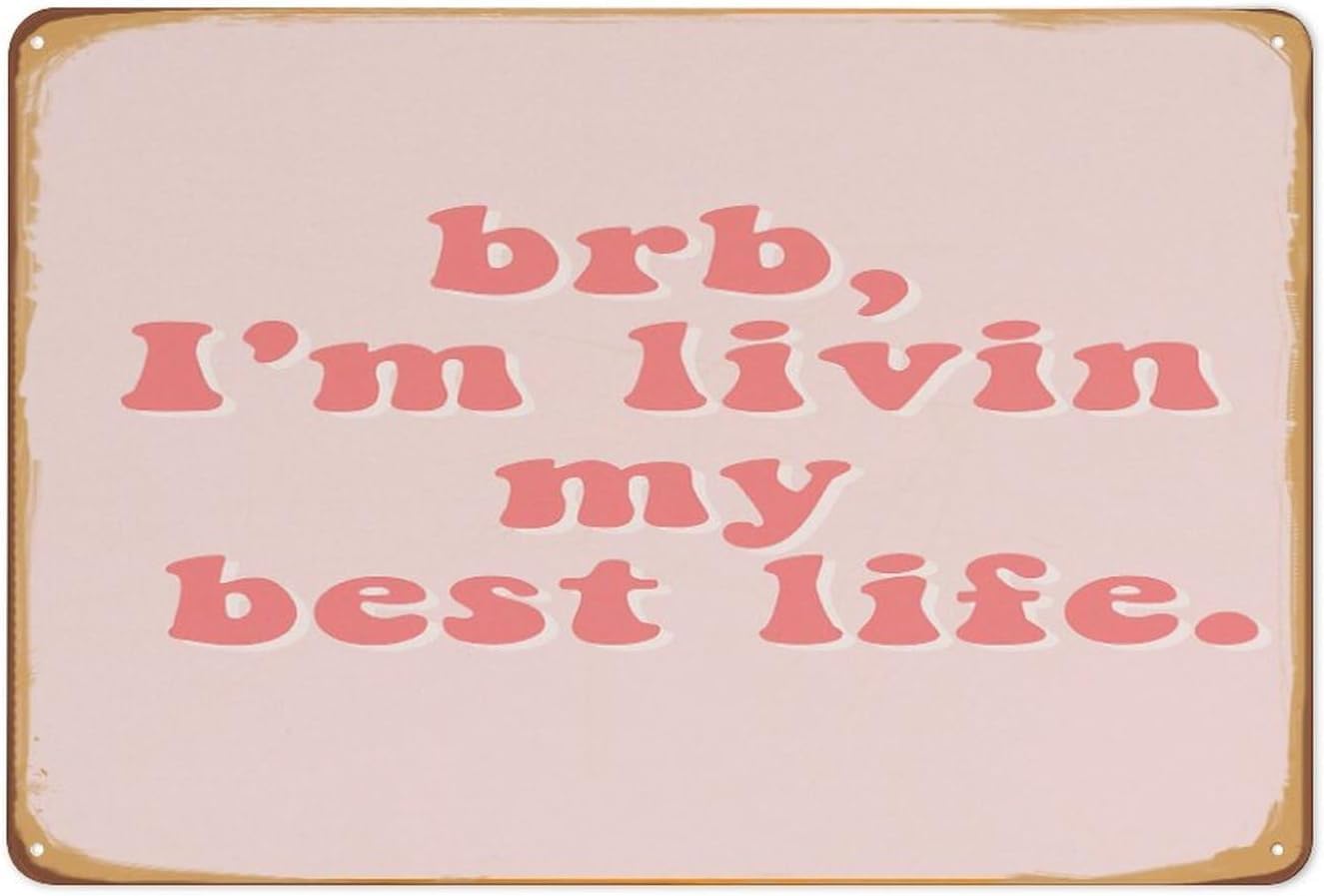 Kwqdozf Tin Sign-9 8X12 Inch I'm Livin My Best Life Vintage Metal Aluminum Tin Sign Door Signs