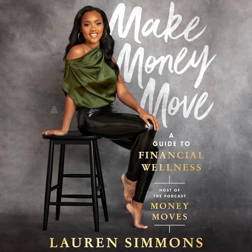 Make Money Move by Lauren Simmons episode artwork