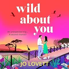 Wild About You Audiolibro Por Jo Lovett arte de portada