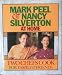Mark Peel & Nancy Silverton at Home: Two Chefs Cook for Family & Friends