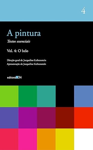A pintura - vol. 04: O belo: Volume 4