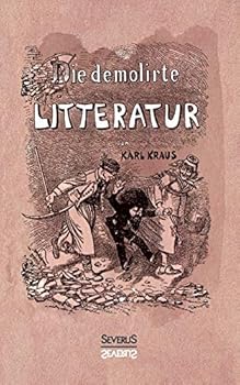La Littérature Démolie