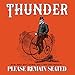 Hund und günstig Kaufen-Thunder - Please Remain Seated