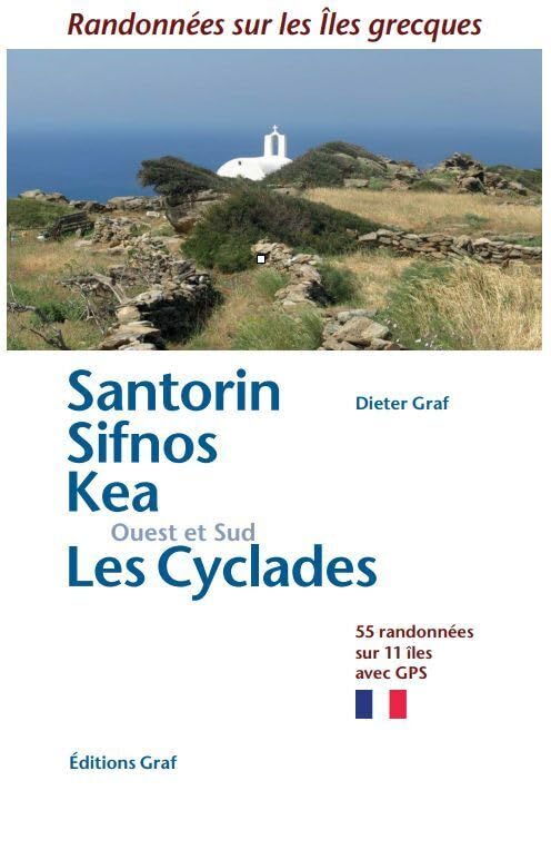 Santorin / Sifnos / Kea / Les Cyclades Ouest & Sud
