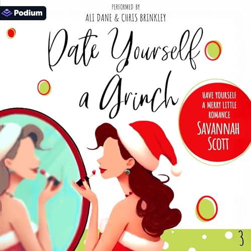 Date Yourself a Grinch Audiolibro Por Savannah Scott arte de portada