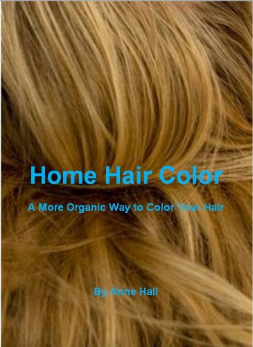 Home Hair Color eBook : Hall, Anne: Amazon.in: Kindle Store