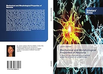 Paperback Mechanical and Morphological Properties of Neurons Book
