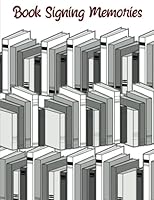 Book Signing Memories 1548715441 Book Cover