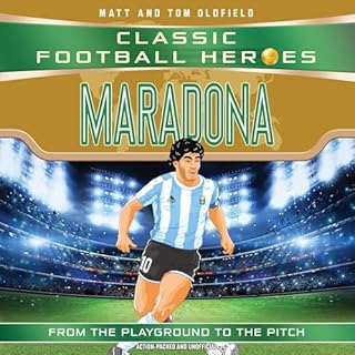 Classic Football Heroes: Maradona (Top Ballers 4) cover art