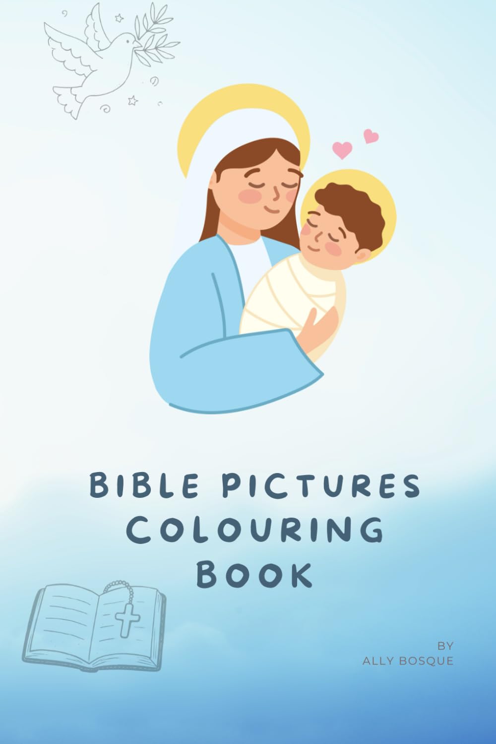 Bible Colouring Book for Children: Characters and symbols from the Bible (Jesus and the Bible for Kids)