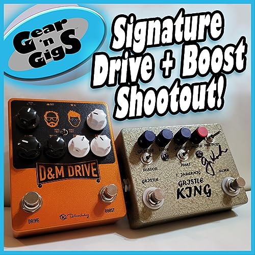 Gristle King VS D&M Drive . . . Which Is a Better Pedal?