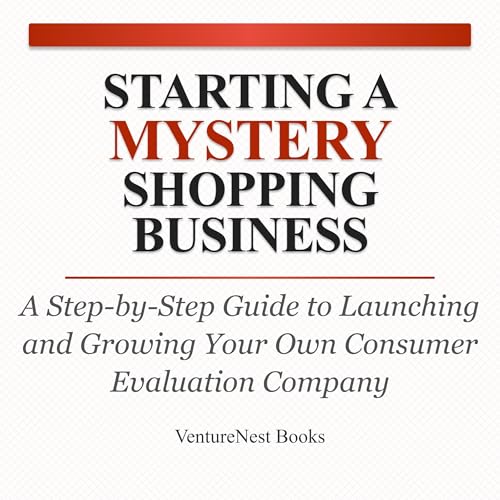 VentureNest Books - Starting a Mystery Shopping Business episode artwork