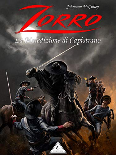  Zorro: la Maledizione di Capistrano