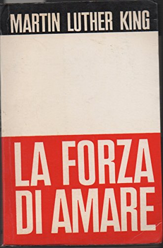 La Forza Di Amare.