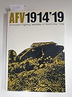 Armoured Fighting Vehicles in Profile Volume 1: AFV's in World War I B000Q1B3HC Book Cover