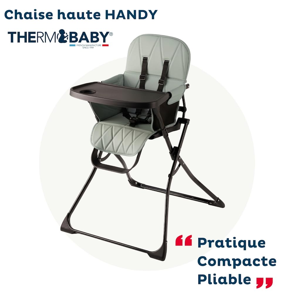 THERMOBABY - Chaise haute pliable HANDY pour Bébé - Pliage Rapide et Facile - Entretien facile - Tablette Amovible
