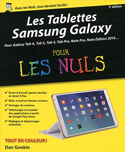 Télécharger Les Tablettes Samsung Galaxy pour les Nuls, 3e édition PDF