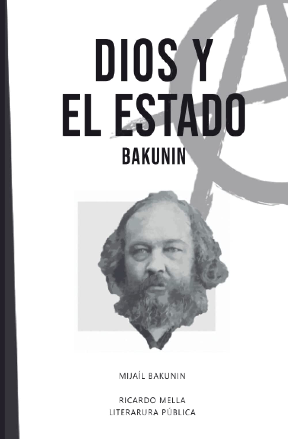 Dios y el Estado: Bakunin