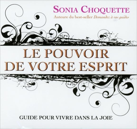 CD - Le pouvoir de votre Esprit [Audio CD] Choquette, Sonia