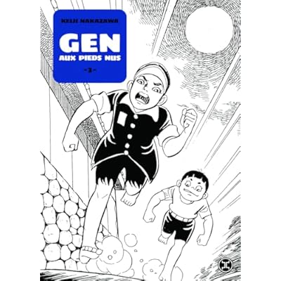 Gen aux pieds nus - Tome 03