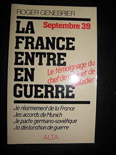 La France entre en guerre