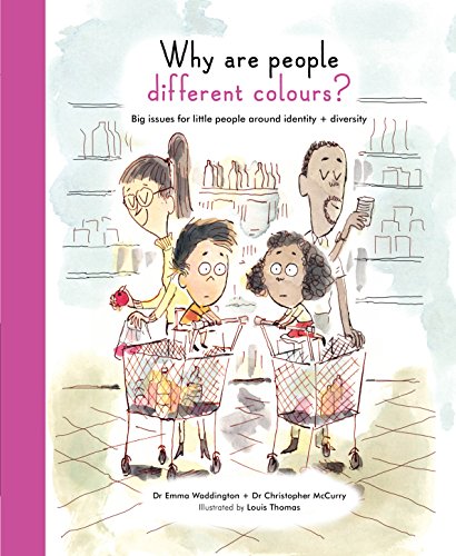 Why Are People Different Colours?: Big issues for little people around identity and diversity (Life and Soul Library)