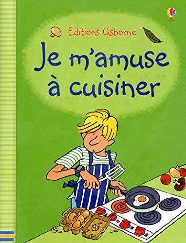 Télécharger Je m'amuse à cuisiner PDF Ebook En Ligne
