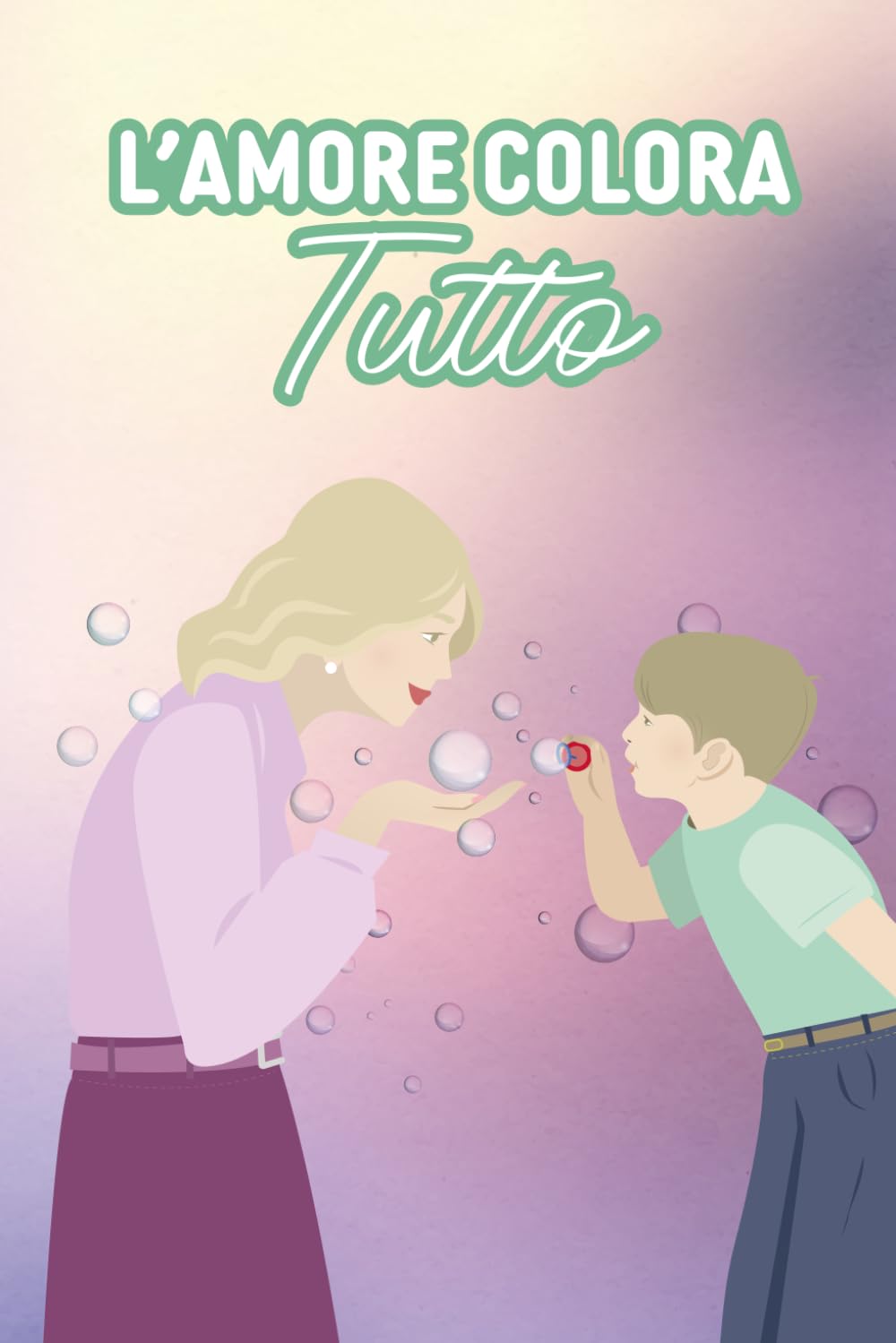L'Amore Colora Tutto