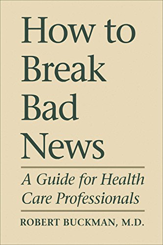 How To Break Bad News: A Guide for Health Care Professionals (Heritage) (English Edition) Livre eBook France