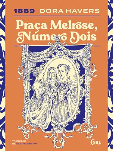 Praça Melrose, Número Dois (Sociedade das Relíquias Literárias Livro 37)