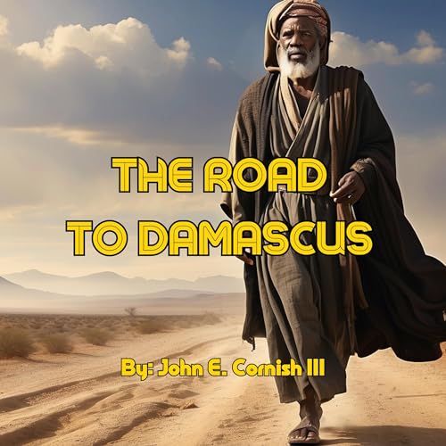 The Road to Damascus by John E. Cornish III episode artwork