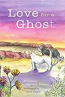 Love for a Ghost 1954517165 Book Cover