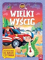 Duze litery. Opowiadania do nauki czytania. Wielki wyscig 8381061377 Book Cover