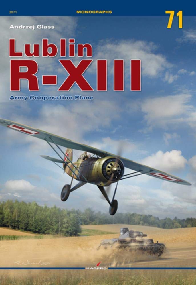 Lublin R-XIII. Army Cooperation Plane by Andrzej Glass PAPERBACK 9788366148314