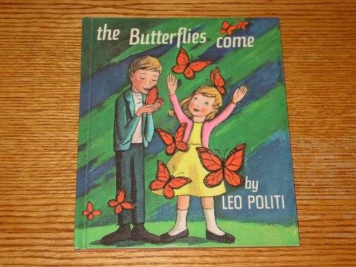 The Butterflies Come 0684123487 Book Cover