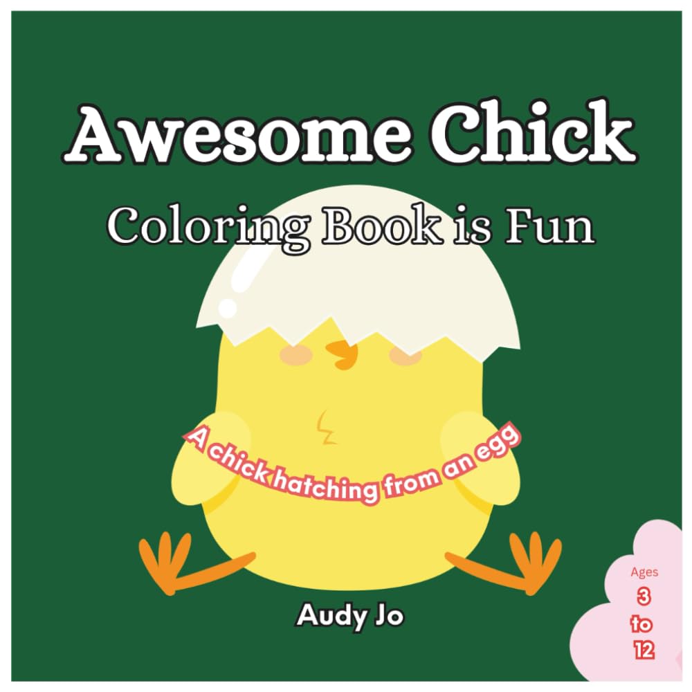 Awesome Chick: Coloring Book is Fun