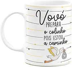 Caneca - Vovó, prepara o colinho que estou a caminho!