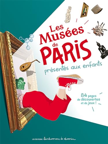 livre Les musées de Paris présentés aux enfants