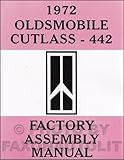 oldsmobile cutlass supreme 1976  1972 Oldsmobile Assembly Manual Olds 442 Cutlass S Supreme Sportwagon