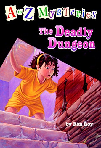 A to Z Mysteries: The Deadly Dungeon eBook : Roy, Ron, John Steven