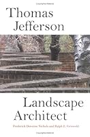 Thomas Jefferson, Landscape Architect 081390899X Book Cover