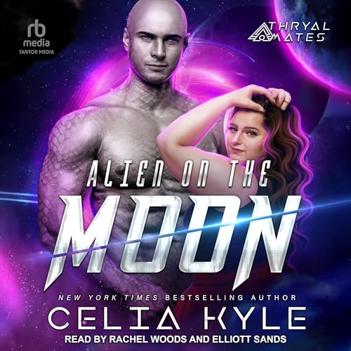 Alien on the Moon (Authored by Celia Kyle) episode artwork