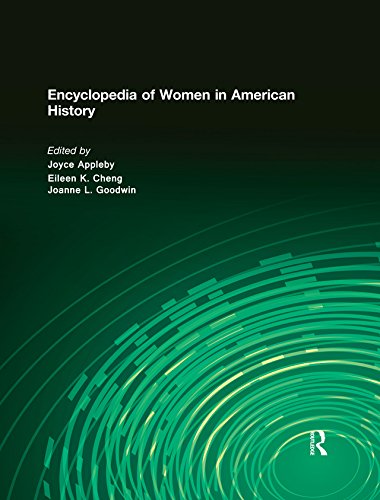 Encyclopedia of Women in American History      Kindle Edition