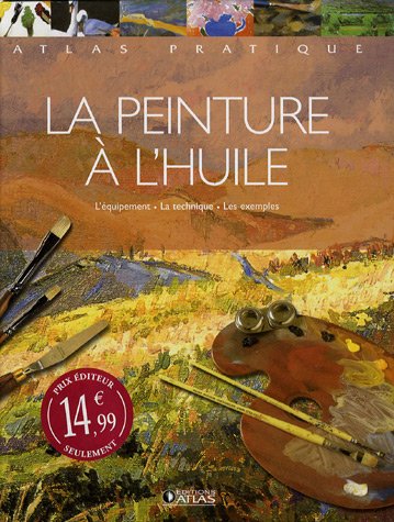 La peinture à l'huile