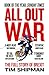 All Out War: The Full Story of How Brexit Sank Britain's Political Class