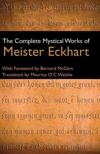The Complete Mystical Works of Meister Eckhart by Meister Eckhart (2010-01-01)