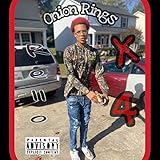 Onion Rings [Explicit]