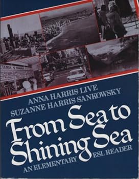 Paperback From Sea to Shining Sea: An Elementary ESL Reader Book